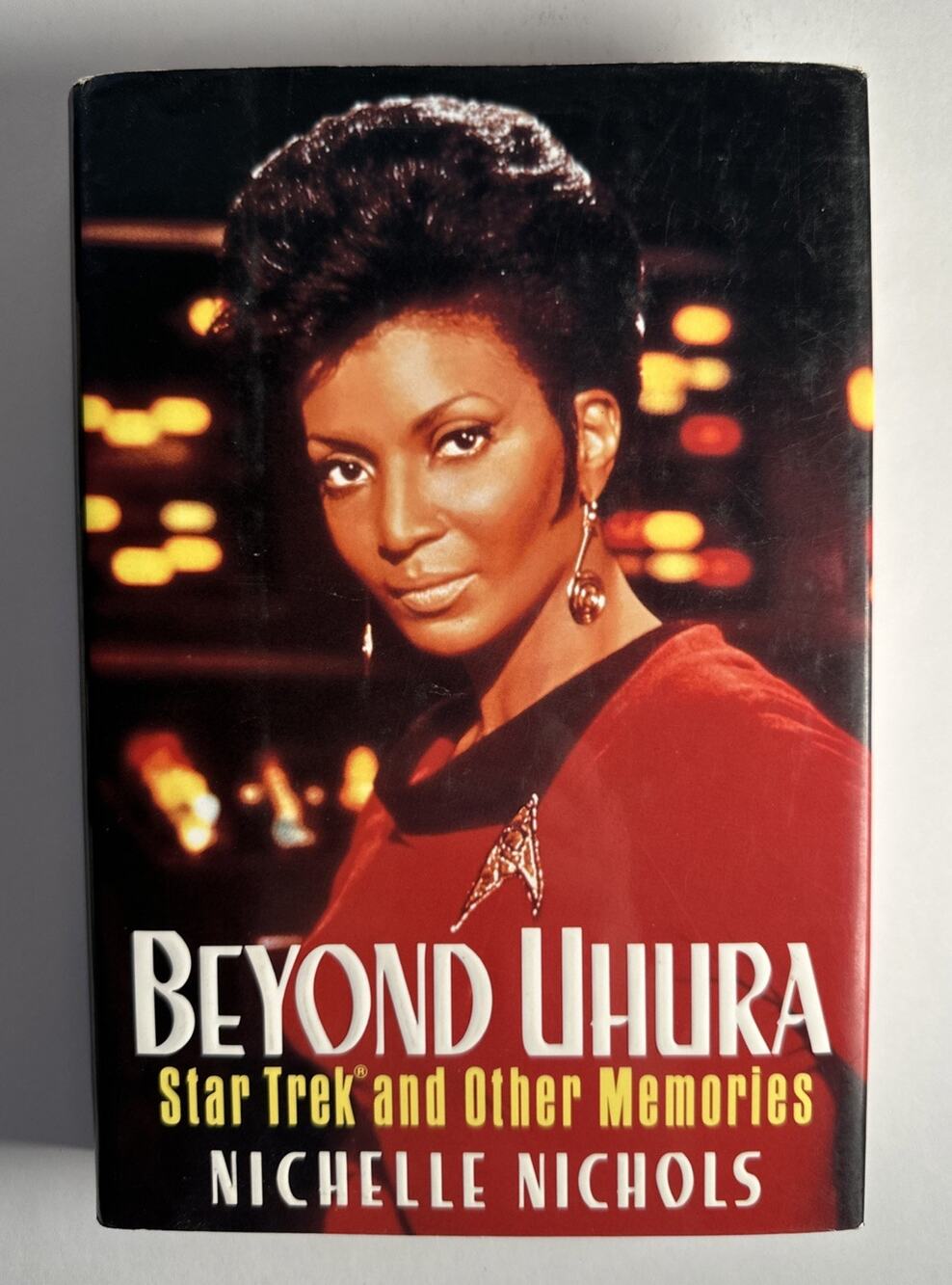 Beyond Uhura : Star Trek and Other Memories by Michelle Nichols (1994,...